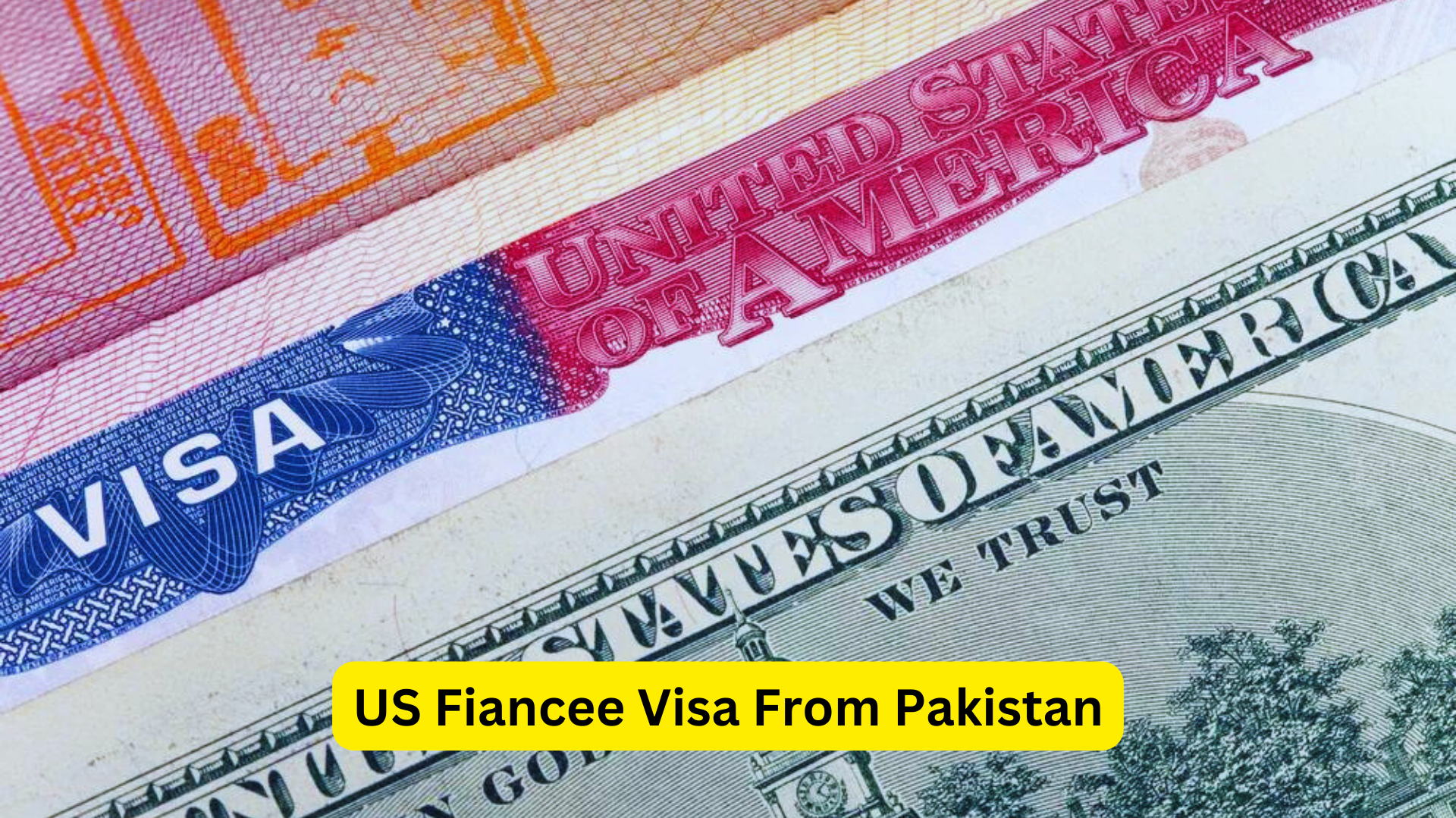 US Fiancee Visa From Pakistan